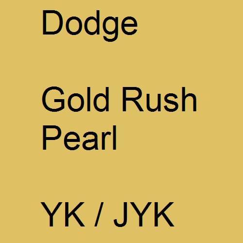 Dodge, Gold Rush Pearl, YK / JYK.